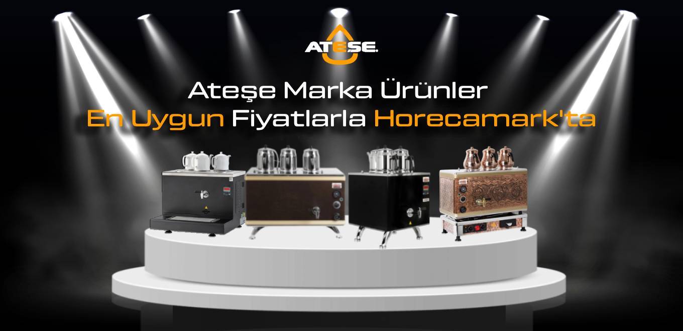 ATEŞE ÜRÜNLERİ