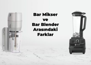 Bar Blender ve Bar Mikser Arasındaki Farklar